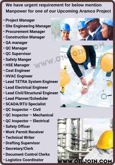Aramco Project Electrical Mechanical Civil HVAC Structural Engineer Safety Officer Jobs
