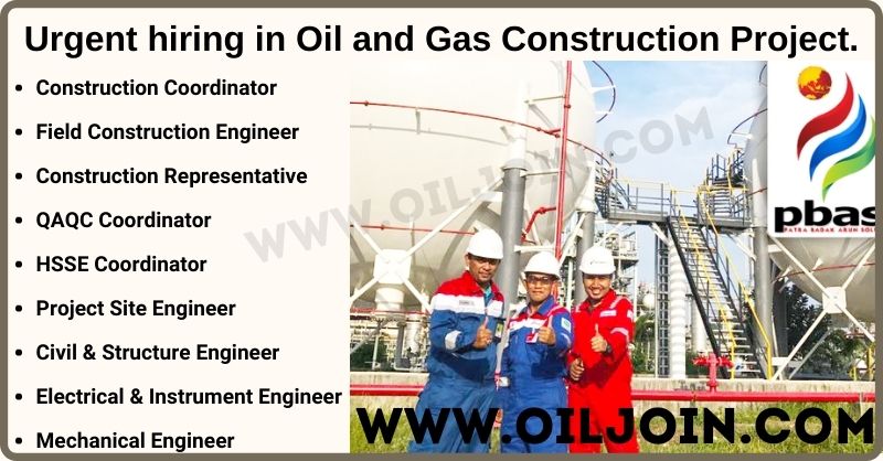 Oil and Gas Construction Project Jobs