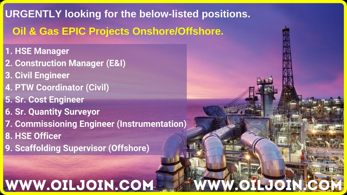 Oil & Gas EPIC Projects Onshore Offshore Jobs