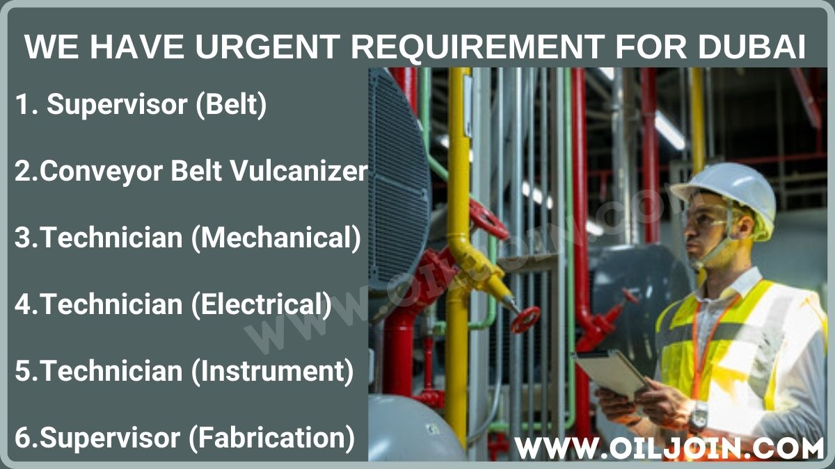 Technician Mechanical Electrical Instrument Supervisor Fabrication DUBAI Jobs