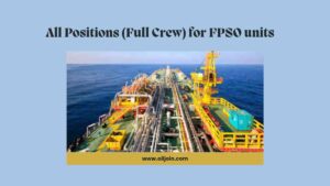 All Positions (Full Crew) for FPSO units