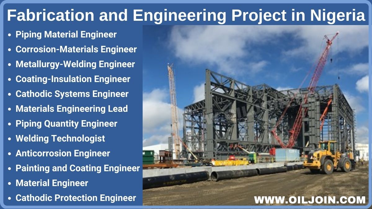 Fabrication and Engineering Project Jobs in Nigeria